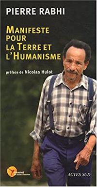 Couverture du livre Manifeste pour la Terre et l'humanisme  - Pierre Rabhi