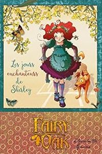 Couverture du livre Les jours enchanteurs de Shirley - Elisabetta Gnone