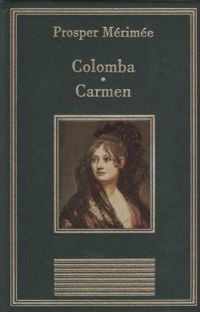 Prosper Merimee - Carmen - Colomba