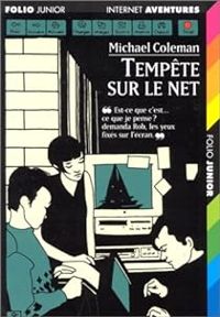 Michael Coleman - Tempête sur le net