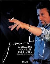 Serge Gainsbourg - Mauvaises nouvelles des étoiles 