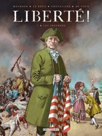 Couverture du livre Les Insurgés - Tienne Le Roux - Loic Chevallier - Elvire De Cock - Jordan Mechner