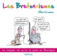 Hervé Lossec - Les Bretonnismes