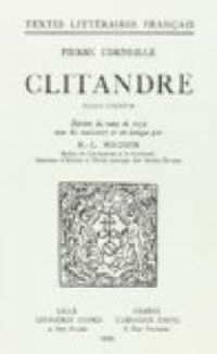 Pierre Corneille - Clitandre