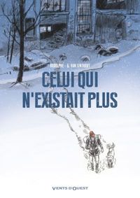 Rodolphe - Georges Van Linthout(Dessins) - Celui qui n'existait plus