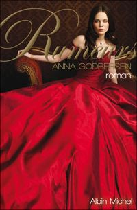 Anna Godbersen - Rumeurs