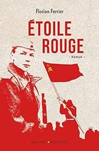 Couverture du livre Etoile rouge - Florian Ferrier