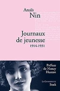 Anais Nin - Journaux de jeunesse : 1914-1931