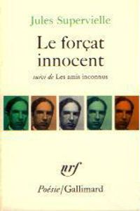 Couverture du livre Le forcat innocent - Jules Supervielle