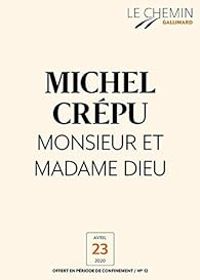 Michel Crepu - Monsieur et Madame Dieu