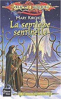 Mary Kirchoff - La septième sentinelle