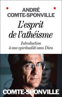 Couverture du livre L'Esprit de l'athéisme - Andre Comte Sponville