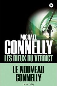 Michael Connelly - Les Dieux du verdict