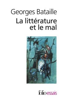 Couverture du livre La Littérature et le mal - Georges Bataille