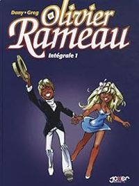 Couverture du livre Olivier Rameau - Intégrale - Dany 