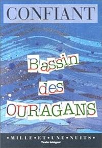 Couverture du livre Bassin des ouragans - Raphal Confiant