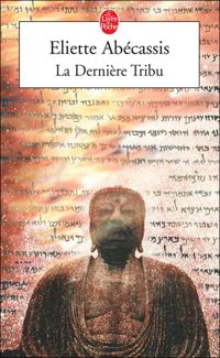 Couverture du livre La dernière tribu - Eliette Abecassis