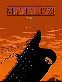 Attilio Micheluzzi - Titanic