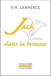 Dh Lawrence - Jack dans la brousse