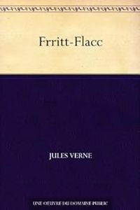 Couverture du livre Frritt-Flacc - Jules Verne