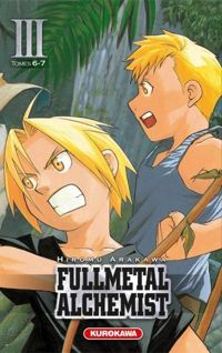 Couverture du livre Fullmetal Alchemist - III (tomes 6-7)  - Hiromu Arakawa