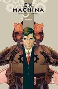 Brian K Vaughan - Tony Harris - Ex Machina