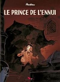 Stephane Heurteau - Le prince de l'ennui