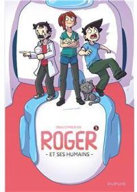 Couverture du livre Roger et ses humains - Cyprien Iov