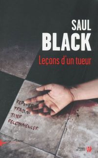 Couverture du livre Leçons d'un tueur - Saul Black