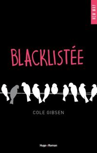 Couverture du livre Blacklistée - Cole Gibsen