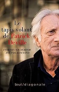 Couverture du livre Le tapis volant de Patrick Deville - Patrick Deville