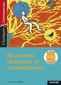 Couverture du livre 90 poèmes - Classiques et Contemporains - Monique Lebailly