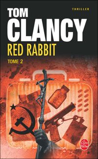 Couverture du livre Red Rabbit - Tom Clancy