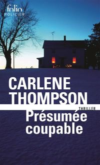 Carlene Thompson - Présumée coupable