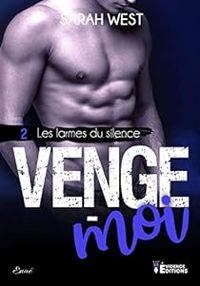 Couverture du livre Venge-moi - Sarah West