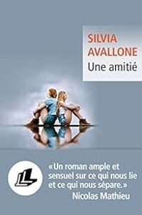 Couverture du livre Une amitié - Silvia Avallone