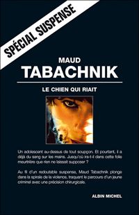 Couverture du livre Le Chien qui riait - Maud Tabachnik