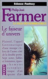 Couverture du livre Faiseur d'Univers - Philip Jose Farmer