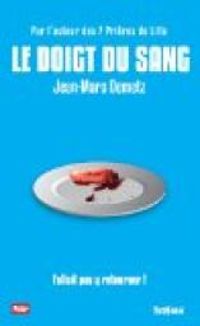 Couverture du livre Le Doigt du sang - Jean Marc Demetz