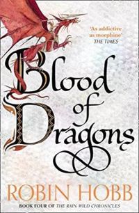 Robin Hobb - Blood of Dragons