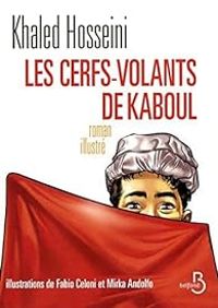 Couverture du livre Les cerfs-volants de Kaboul  - Khaled Hosseini - Mirka Andolfo - Fabio Celoni