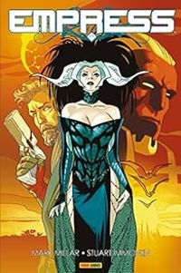 Mark Millar - Stuart Immonen - Empress