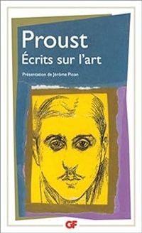 Couverture du livre Ecrits sur l'art - Marcel Proust