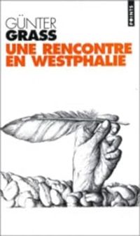 Couverture du livre Une rencontre en Westphalie - Gunter Grass