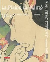 Couverture du livre La Plaine du Kantô - Kazuo Kamimura