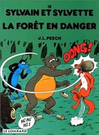 Jean Louis Pesch - La forêt en danger