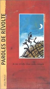 Couverture du livre Paroles de révolte - Michel Piquemal - Nicolas Dolce