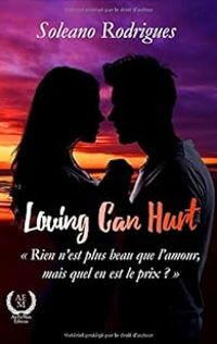 Rodrigues Soleano - Loving can hurt
