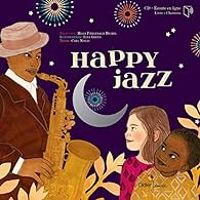 Couverture du livre Happy jazz - Ilya Green - Carl Norac - Misja Fitzgerald Michel