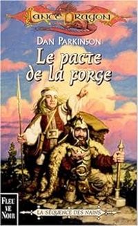 Dan Parkinson - Le pacte de la forge